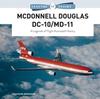 Книга McDonnell Douglas DC-10/MD-11 : A Legends of Flight Illustrated History