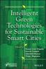 Книга Intelligent Green Technologies for Sustainable Smart Cities