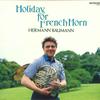 LP Record HERMANN BAUMANN  Holiday For French Horn K28C211 FIREBIRD 1982 Japan Classical Used