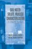 Книга Soil-Water-Solute Process Characterization : An Integrated Approach