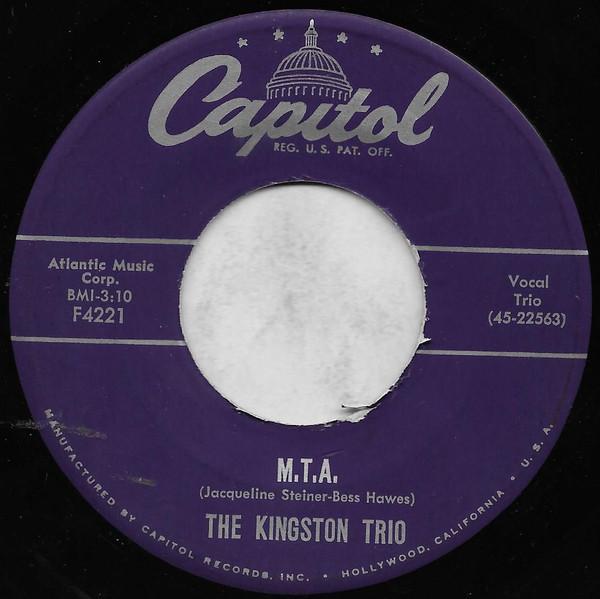Пластинка 7 дюймов KINGSTON TRIO M.T.A. Все мои печали F4221 Capitol Records 1959 США Поп Б/у