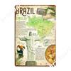 Brazil Metal Plaque Poster Wall Decor personalized Club Party Kitchen Tin sign Posters