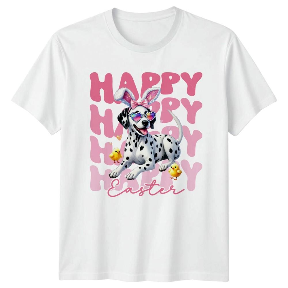 Happy Happy Happy Easter Unisexs TShirt Dalmatian Dog Holiday