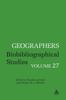 Книга Geographers : Biobibliographical Studies, Volume 27