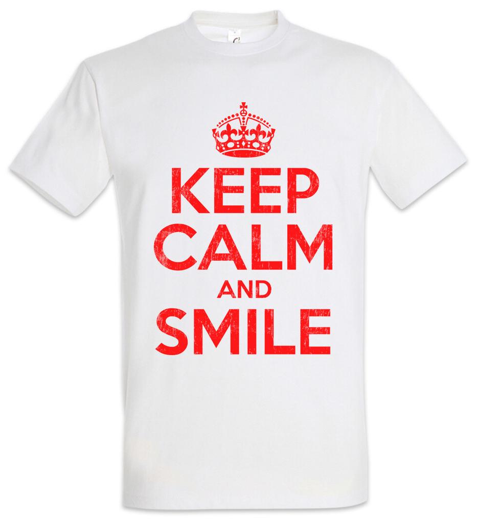 Keep Calm And Smile T-Shirt Fun Smile Smiling Laugh Comedy