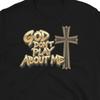 God Don't Play About Me Tee