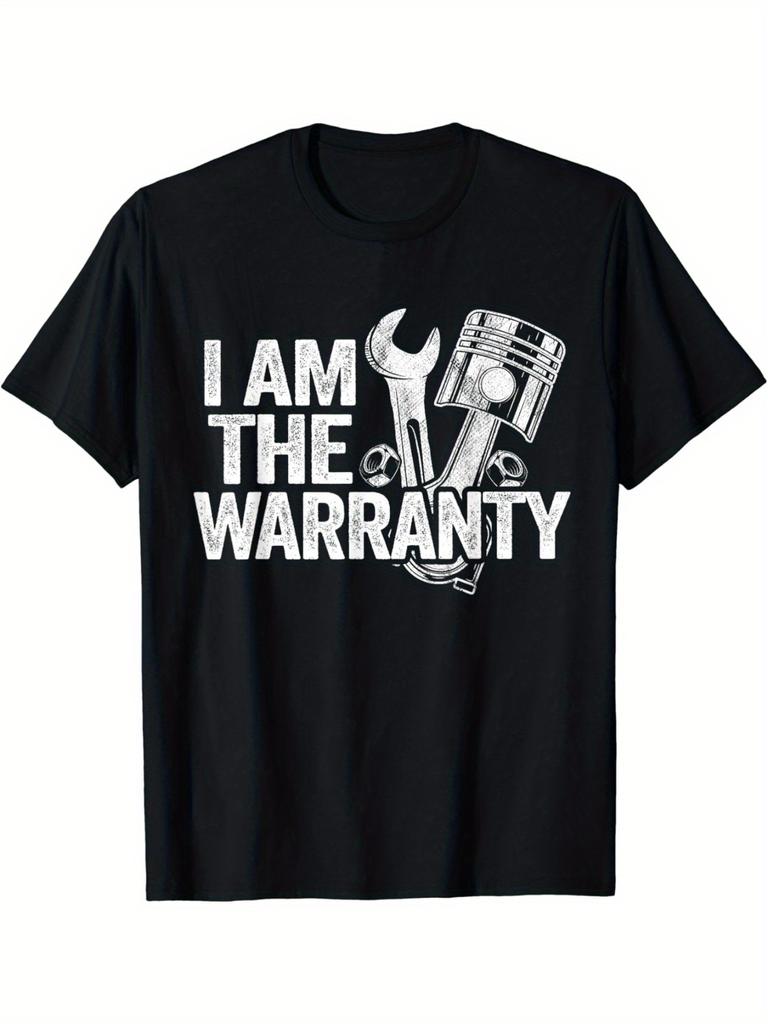Mechanic I Am The Warranty T-shirt