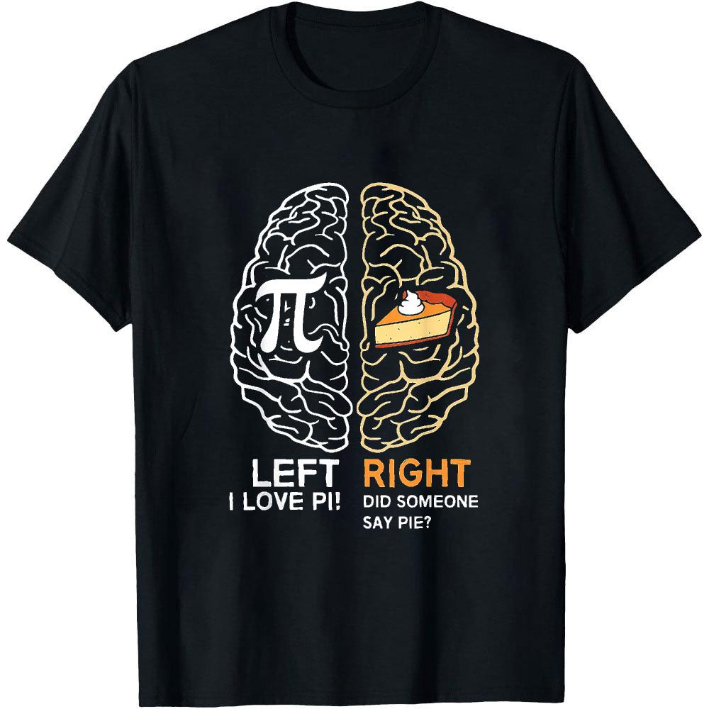 Pi Day T Shirt Left Right Brain Pi Pie Graphic Tee Funny Math Teacher Gift Short Sleeve TShirt Casual Science Top