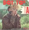 7-дюймовая пластинка TIA - Boy Toy ATO27088 Jonathan 1986 Франция Танцевальная и Электронная Б/У