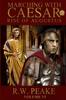 Книга Rise of Augustus-Marching With Caesar : 6