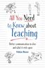 Книга All You Need To Know About Teaching