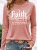 Women's Casual Long Sleeve Crew Neck Tee with Inspirational Faith Quote Print, Soft & Minimalist Top for Commute, Vacation, Outdoor
