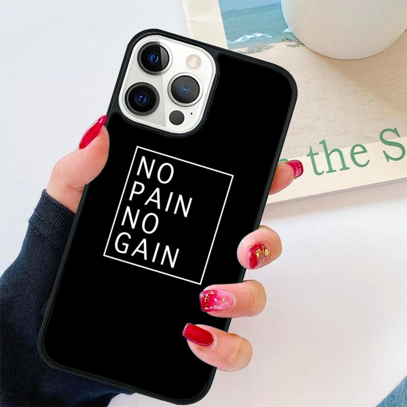 No Pain No Gain Gym Phone Case For iPhone 17 Air 16 pro max 15 14 plus 12 13 Soft Bumper Shell Cover coque