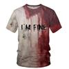 Fashion Bloody T Shirt For Men Women Horror I'm OK Graphic T-Shirt Tops Street 3d Printed Cosplay Costume Tee Shirts