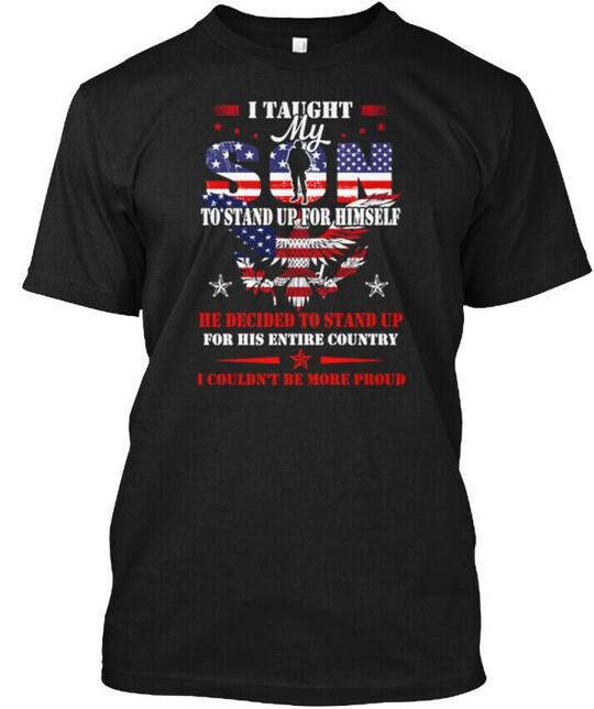 Я научил своего сына быть сильным Мама солдата Футболка с надписью T-Shirt Сделано в США S-5XL