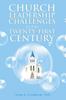 Книга Church Leadership Challenges In the Twenty-First Century
