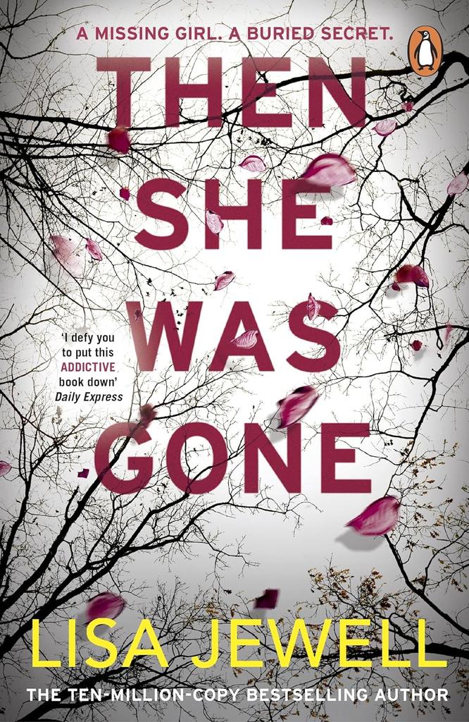 The Then She Was Gone Book