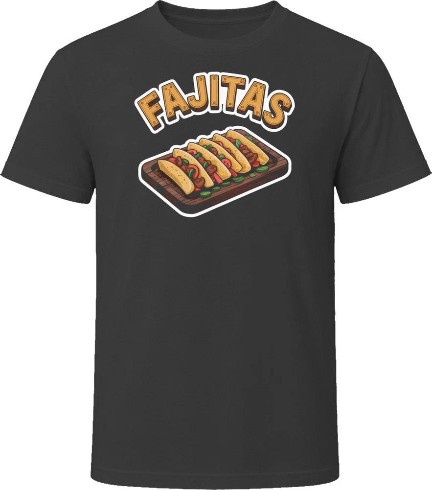 Fajitas Comfort Favourite Food T Shirt