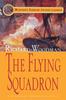Книга The Flying Squadron 11 A Nathaniel Drinkwater Novel Mariners Library Fiction by Richard Woodman - Paperback