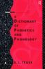 The A Dictionary of Phonetics and Phonology Book