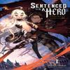 Sentenced To Be a Hero Vol. 1 Light Novel by Rocket Shokai... 9781975368265