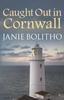 Книга Caught Out In Cornwall