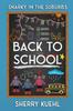Книга Snarky In the Suburbs : Back To School : 1