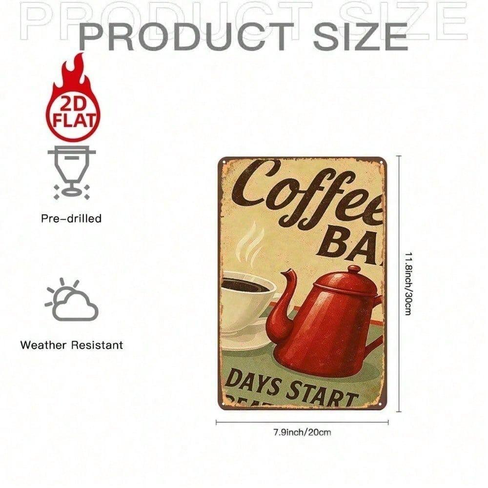 Vintage Coffee Bar Metal Sign 8x12in - Days Start With Coffee Retro Tin Plaque, Cafe Wall Decor