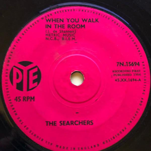 7-дюймовая пластинка SEARCHERS When You Walk In The Room 7N15694 Pye Records 1964 Великобритания Поп Б/у