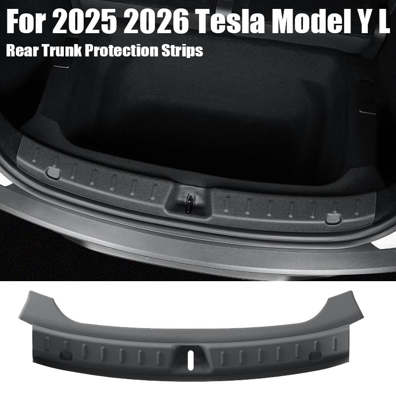 For 2025 2026 Tesla Model YL 6-Seat Rear Trunk Protection Strips Car Scratch Resistant Tailgate Trim Interior Car Accessories