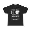 HuUnisex Resources T Shirt Funny HarassUnisext Jokes Heavy Cotton