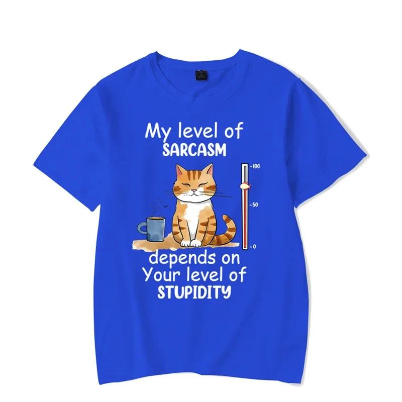 My Level of Sarcasm Depends on Your Level of Stupidity Graphic Tshirt Funny Cat Tshirt Fashion Harajuku T-shirt Brand Tees