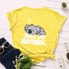 Футболка с принтом коалы Just Do Nothing для женщин с коротким рукавом и круглым вырезом, свободная женская футболка, женская футболка, топы, одежда, женские футболки