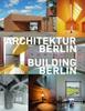 Книга Building Berlin, Vol. 13 : The Latest Architecture In and Out of the Capital