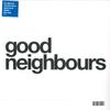 LP Пластинка ДОБРЫЕ СОСЕДИ - Good Neighbours 7502038 Polydor, Capito 2024 Великобритания Рок