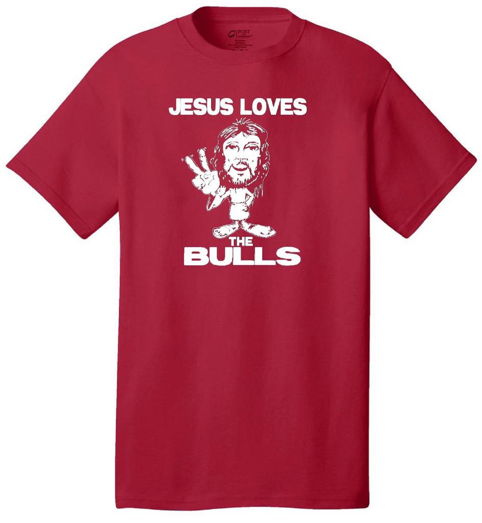 JESUS LOVES THE BULLS CHRISTIAN HARDCORE BASKETBALL FAN JERSEY T-shirt