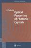 Книга Optical Properties of Photonic Crystals