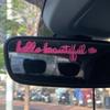 Hello Beautiful Car Rear View Mirror Decal Car Stickers Interior Decor Cute Accessories Gifts For Her Positive Laptop Decal
