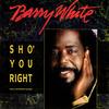 12inch Record BARRY WHITE - Sho' You Right USAT614 Breakout 1987 UK Dance & Electronica Used