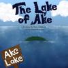 Книга The Lake of Ake
