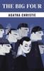 Книга The Big Four by Agatha Christie - Paperback