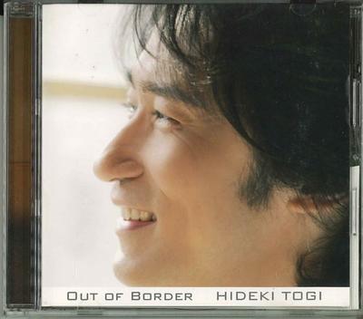 CD ХИДЕКИ ТОГИ Out of Border UCCS1104 2007 Япония Японский Поп-Рок Б/у