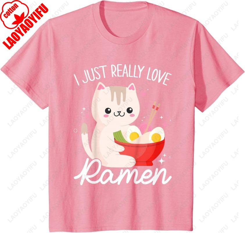 I Just Really Love RaUnisex Cat Anime Kawaii Otaku Clothing Unisex Cotton TShirt Fuuny Meowy Cartoon Oneck Printed Women Unisex Tops