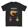 Harajuku T-Shirt Shrim Is Calling Misspelled Funny Shrimp Calling Meme T Shirts  Popular Tee Shirt for Men Short Sleeve Clothing