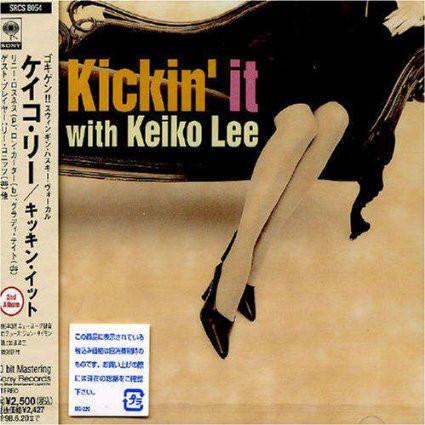 CD KEIKO LEE Kickin It SRCS8054 Sony Records 1996 Japan Jazz Used