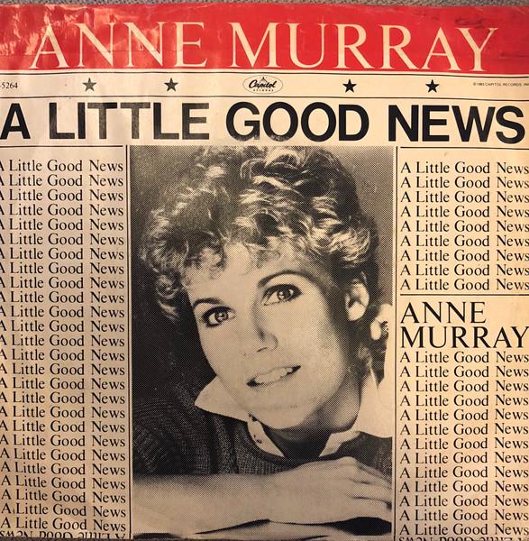 7inch Record ANNE MURRAY - A Little Good News B5264 Capitol Records 1983 Canada Folk Used