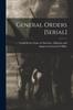 Книга General Orders [serial]