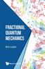 Книга Fractional Quantum Mechanics