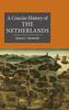 Книга A Concise History Of The Netherlands by Kennedy, James C. - Hardback