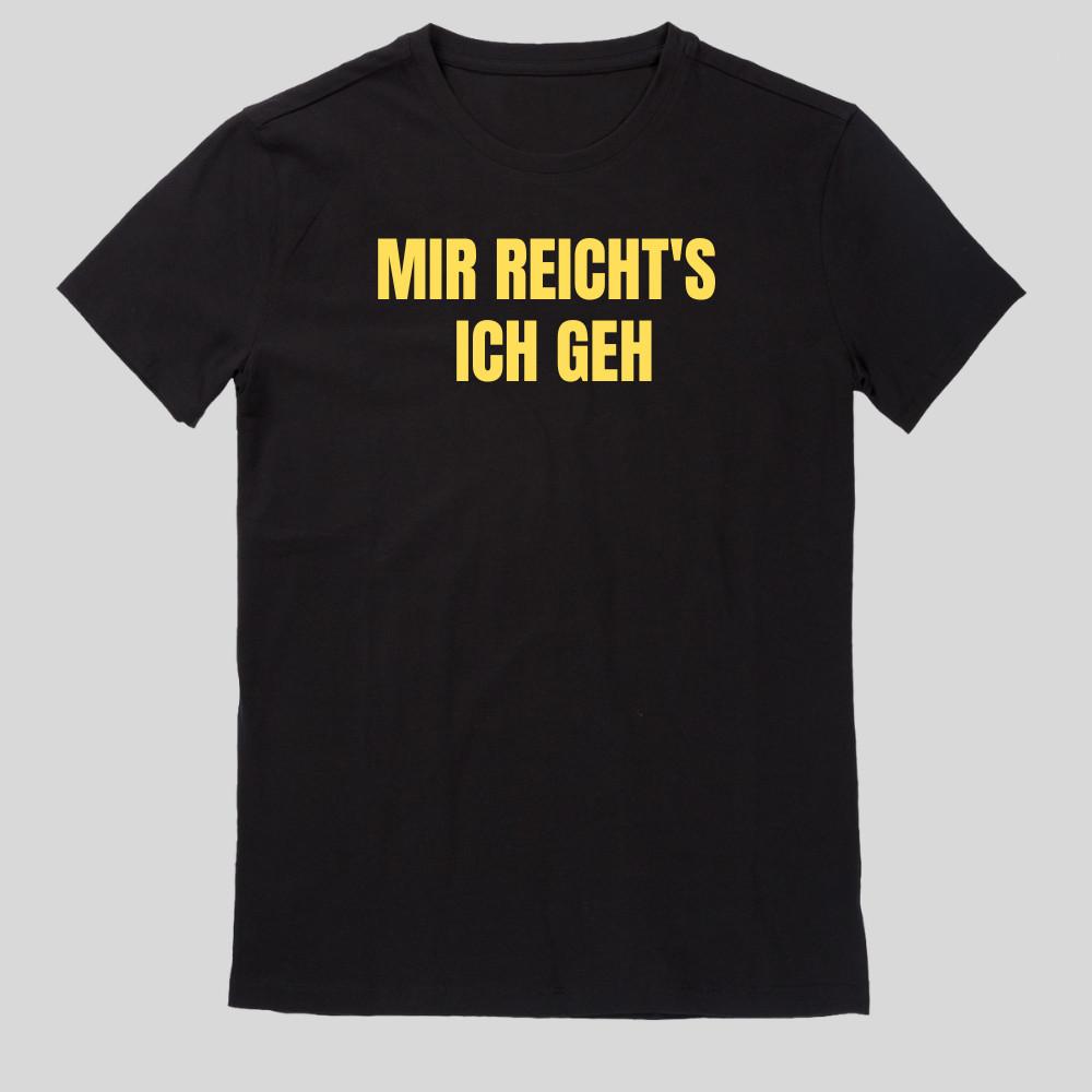Mir reicht's - Ich geh T-Shirt Fun Spaß Sprüche Lustig Cartoon Größe XS bis 5XLWird in neuem Fenster oder Tab geöffnet